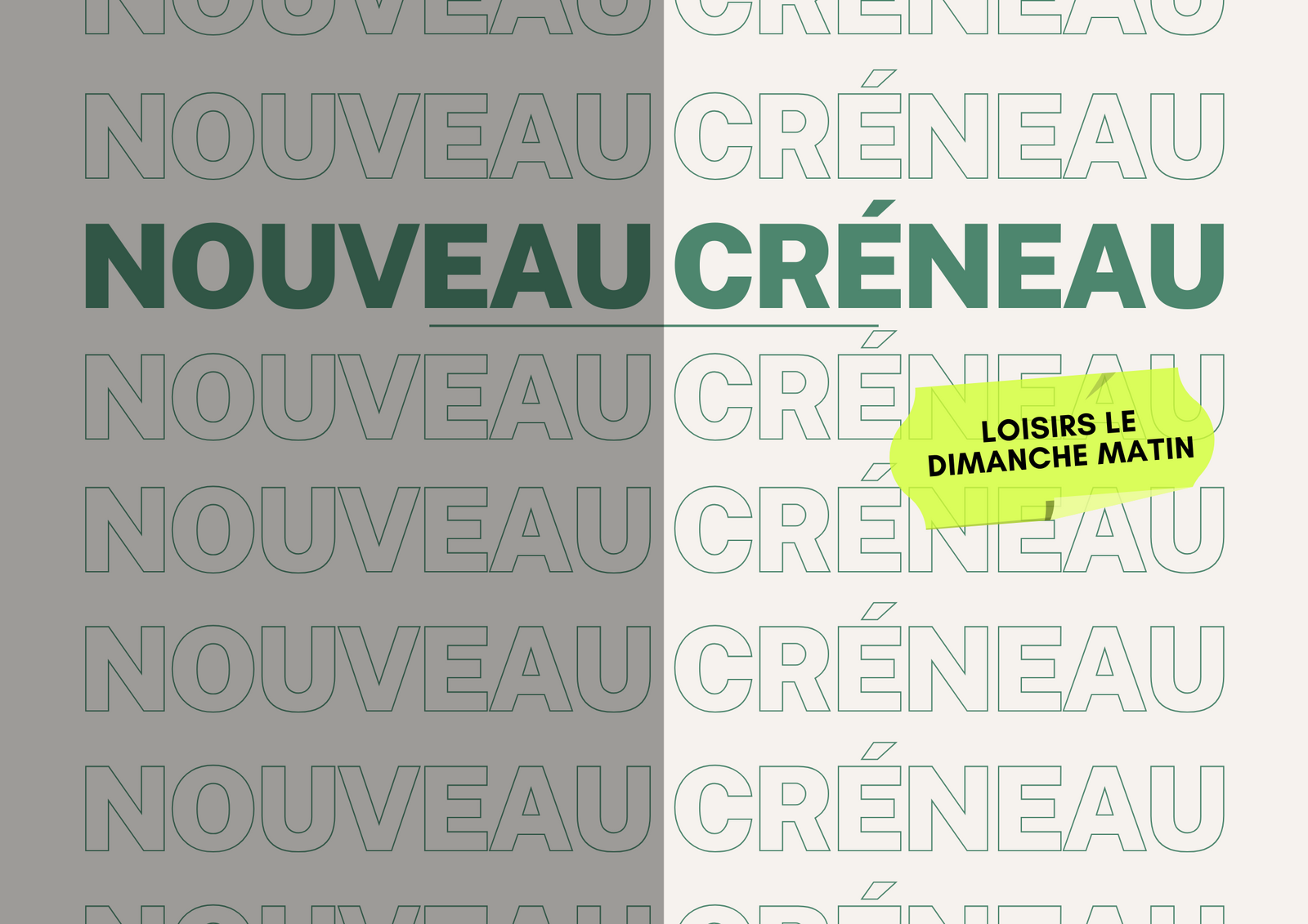Nouveau créneau loisirs