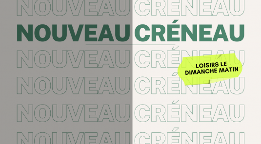 Nouveau créneau loisirs